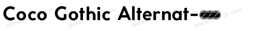 Coco Gothic Alternat字体转换